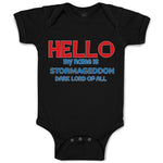 Baby Clothes Hello My Name Is Stormageddon Dark Lord of All Baby Bodysuits