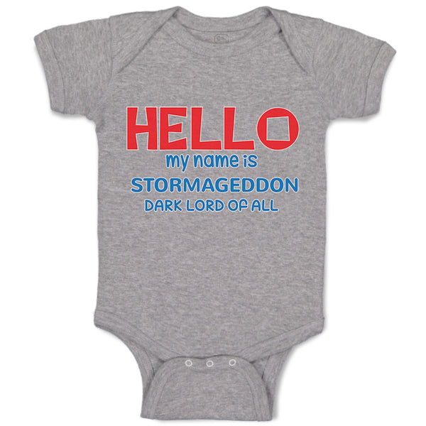 Hello My Name Is Stormageddon Dark Lord of All