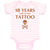 Baby Clothes 18 Years Until My First Tattoo Funny Humor Gag Baby Bodysuits