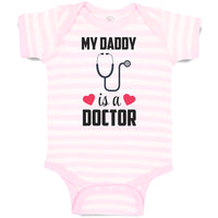 Baby Clothes My Daddy Is A Doctor with Stethoscope and Red Hearts Baby Bodysuits