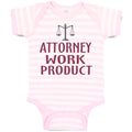 Baby Clothes Attorney Work Product Style A Funny Humor Baby Bodysuits Cotton