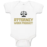 Baby Clothes Attorney Work Product Style C Funny Humor Baby Bodysuits Cotton