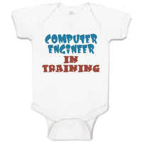 Baby Clothes Computer Engineer in Training Baby Bodysuits Boy & Girl Cotton