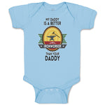 Baby Clothes My Daddy Is A Better Iron Worker than Your Daddy Baby Bodysuits