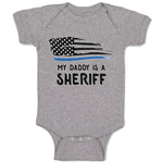 Baby Clothes My Daddy Is A Sheriff Country Police Flag Baby Bodysuits Cotton