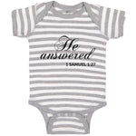 Baby Clothes He Answered 1 Samuel 1:27 Religious Bible Scriptures Baby Bodysuits