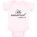 Baby Clothes He Answered 1 Samuel 1:27 Religious Bible Scriptures Baby Bodysuits