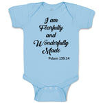 Baby Clothes I Am Fearfully and Wonderfully Made Pslam 139:14 Baby Bodysuits