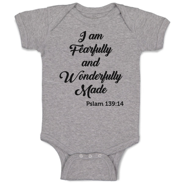 Baby Clothes I Am Fearfully and Wonderfully Made Pslam 139:14 Baby Bodysuits