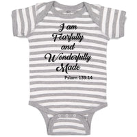 Baby Clothes I Am Fearfully and Wonderfully Made Pslam 139:14 Baby Bodysuits