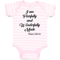 Baby Clothes I Am Fearfully and Wonderfully Made Pslam 139:14 Baby Bodysuits