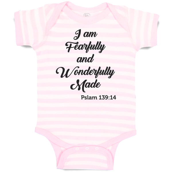 Baby Clothes I Am Fearfully and Wonderfully Made Pslam 139:14 Baby Bodysuits