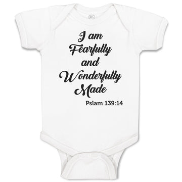 Baby Clothes I Am Fearfully and Wonderfully Made Pslam 139:14 Baby Bodysuits