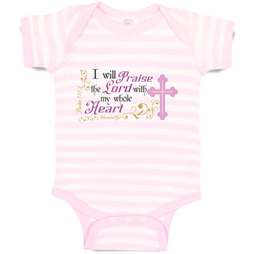 Baby Clothes I Will Praise The Lord with My Whole Heart Religious Cross Cotton