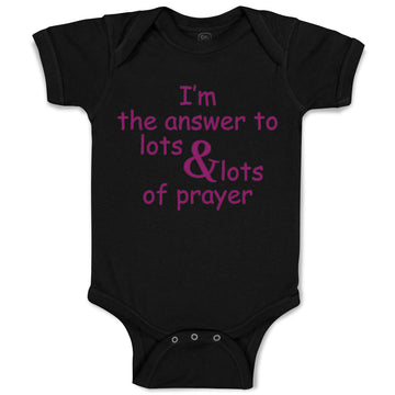 Baby Clothes I'M The Answer to Lots Lots of Prayers Christian Baby Bodysuits