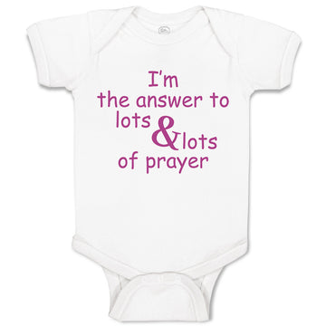 Baby Clothes I'M The Answer to Lots Lots of Prayers Christian Baby Bodysuits