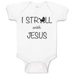 Baby Clothes I Stroll with Jesus Christian Jesus God Baby Bodysuits Cotton