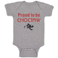 Baby Clothes Proud to Be Choctaw Baby Bodysuits Boy & Girl Cotton