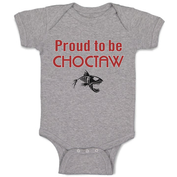 Baby Clothes Proud to Be Choctaw Baby Bodysuits Boy & Girl Cotton