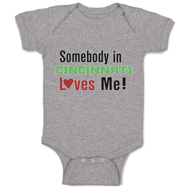 Baby Clothes Somebody in Cincinnati Loves Me! Baby Bodysuits Boy & Girl Cotton