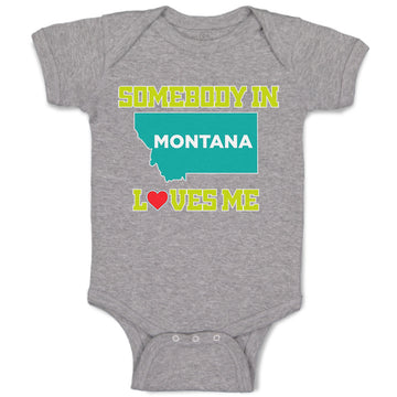 Baby Clothes Somebody in Montana Loves Me B Baby Bodysuits Boy & Girl Cotton