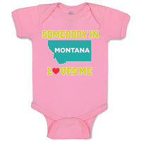 Baby Clothes Somebody in Montana Loves Me B Baby Bodysuits Boy & Girl Cotton