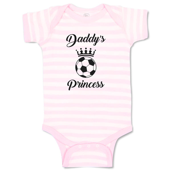 Baby Clothes Daddy S Soccer Princess Soccer Sports Soccer Baby Bodysuits Cotton