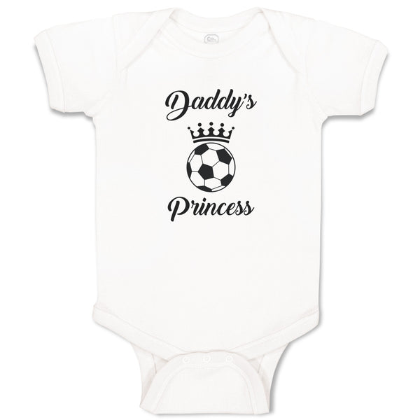 Baby Clothes Daddy S Soccer Princess Soccer Sports Soccer Baby Bodysuits Cotton