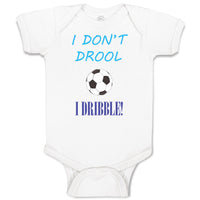 Baby Clothes I Don'T Drool I Dribble! Soccer Baby Bodysuits Boy & Girl Cotton