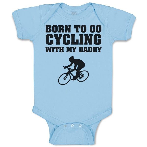 Baby Clothes Born to Go Cycling with My Daddy Sports Baby Bodysuits Cotton