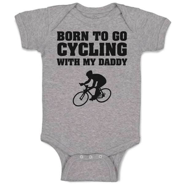Baby Clothes Born to Go Cycling with My Daddy Sports Baby Bodysuits Cotton