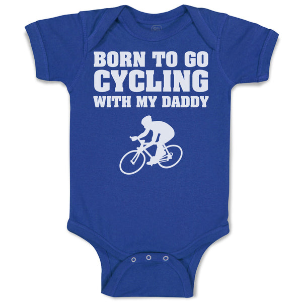 Baby Clothes Born to Go Cycling with My Daddy Sports Baby Bodysuits Cotton