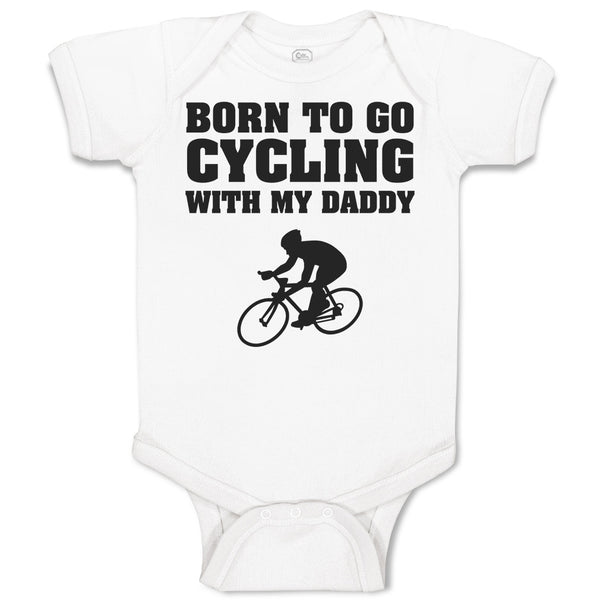 Baby Clothes Born to Go Cycling with My Daddy Sports Baby Bodysuits Cotton