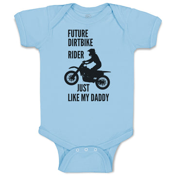 Baby Clothes Future Dirtbike Rider Just like My Daddy Bike Riding Sport Cotton