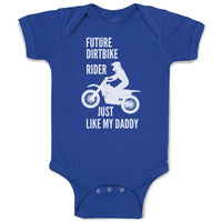 Future Dirtbike Rider Just like My Daddy Bike Riding Sport