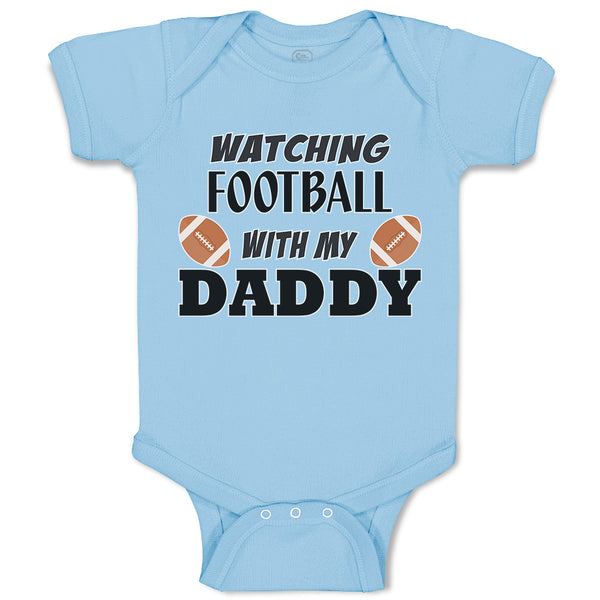 Baby Clothes Watching Football with My Daddy Sports Rugby Ball Baby Bodysuits