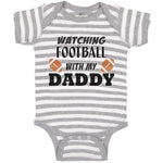 Baby Clothes Watching Football with My Daddy Sports Rugby Ball Baby Bodysuits