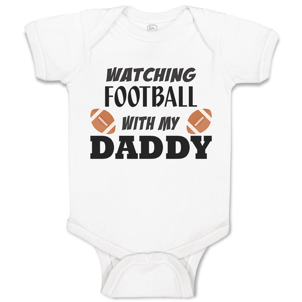 Baby Clothes Watching Football with My Daddy Sports Rugby Ball Baby Bodysuits