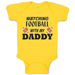 Baby Clothes Watching Football with My Daddy Sports Rugby Ball Baby Bodysuits