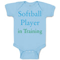 Baby Clothes Softball Player in Training Baby Bodysuits Boy & Girl Cotton