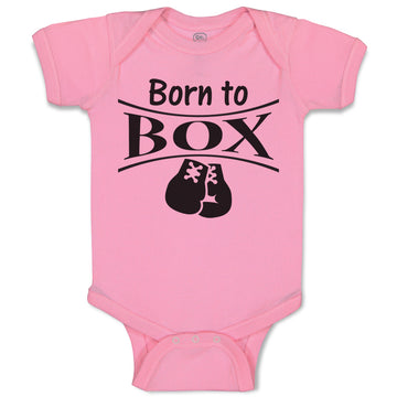 Baby Clothes Born to Box Boxing Boxer Baby Bodysuits Boy & Girl Cotton