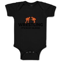 Baby Clothes Wrestling It's in My Blood Wrestling Baby Bodysuits Cotton