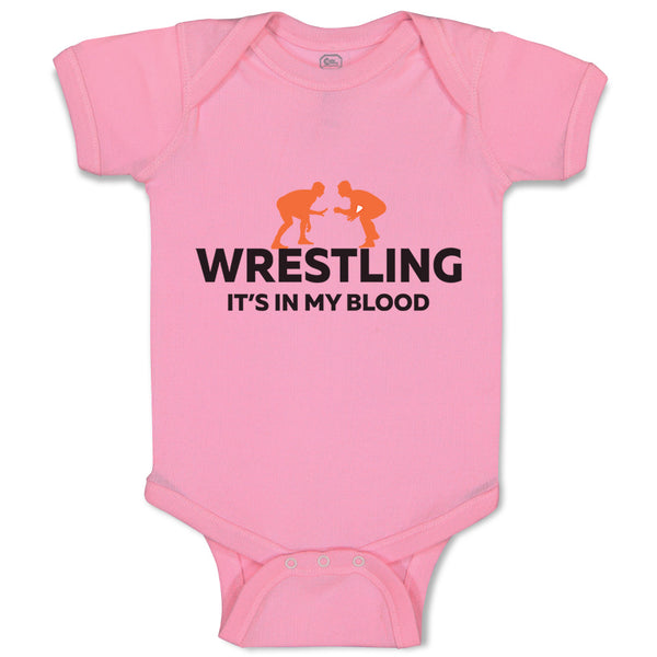 Baby Clothes Wrestling It's in My Blood Wrestling Baby Bodysuits Cotton