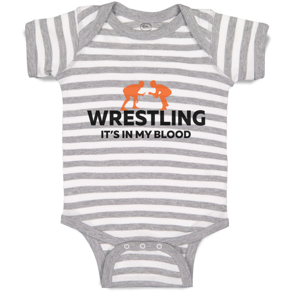 Baby Clothes Wrestling It's in My Blood Wrestling Baby Bodysuits Cotton