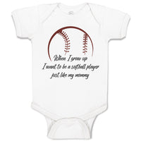 Baby Clothes When Grow up Want to Be Softball Player Baby Bodysuits Cotton