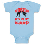 Wrestling Is in My Blood Sport Wrestling Style C