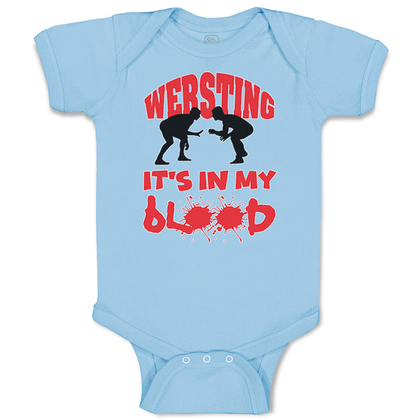 Wrestling Is in My Blood Sport Wrestling Style C