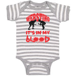 Baby Clothes Wrestling Is in My Blood Sport Wrestling Style C Baby Bodysuits