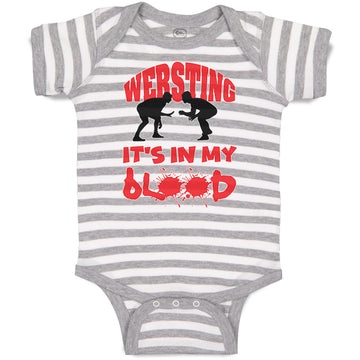 Baby Clothes Wrestling Is in My Blood Sport Wrestling Style C Baby Bodysuits