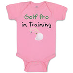 Baby Clothes Golf pro in Training Golf Golfing Baby Bodysuits Boy & Girl Cotton